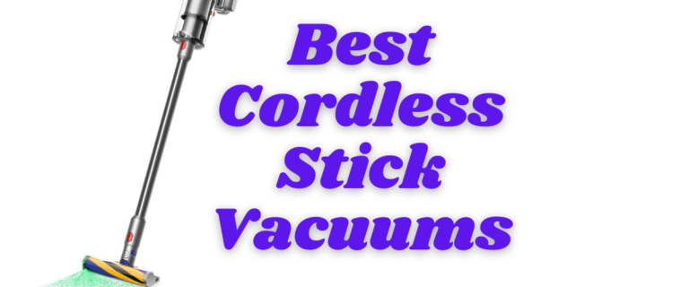 Best Cordless Stick Vacuums for Effortless Cleaning